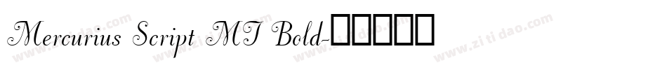 Mercurius Script MT Bold字体转换